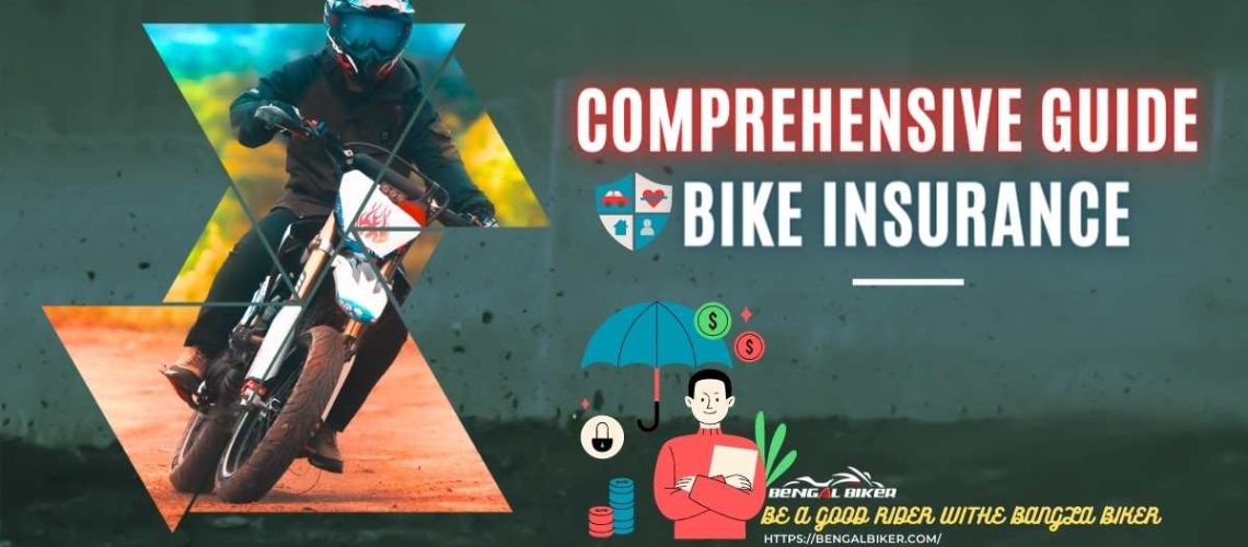 Comprehensive Guide to Bike Insurance
